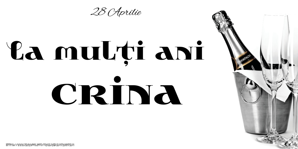 28 Aprilie -La  mulți ani Crina! | Felicitare cu șampanie la gheață cu pahare pe fundal alb | Felicitari de Ziua Numelui