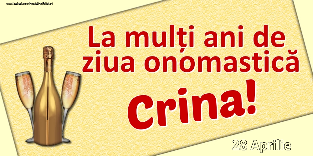 La mulți ani de ziua onomastică Crina! - 28 Aprilie | Felicitare cu șampanie și pahare | Felicitari de Ziua Numelui