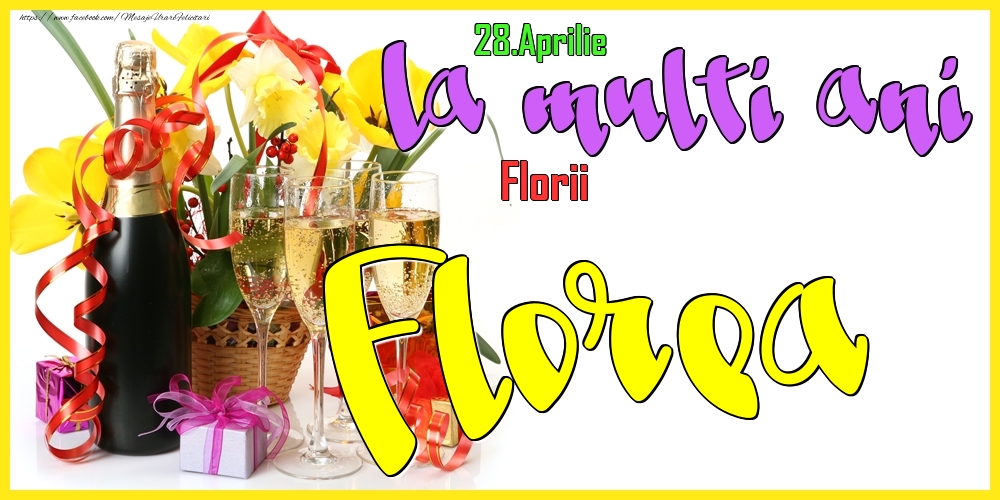 28.Aprilie - La mulți ani Florea! - Florii | Felicitare cu flori galbene în coș și sampanie cu pahare | Felicitari de Ziua Numelui